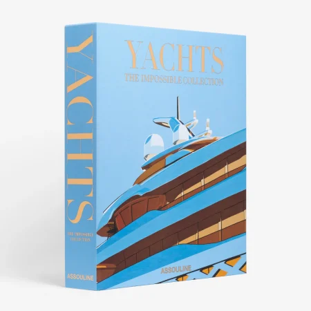Yachts: The Impossible Collection